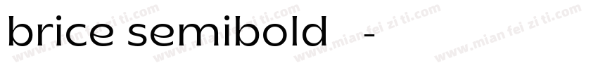 brice semibold 下载字体转换